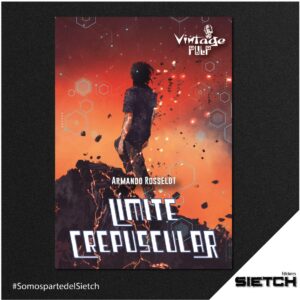 Límite crepuscular: hombres en el fin del mundo
