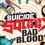 Reseña: Escuadrón Suicida de Tom Taylor y Bruno Redondo
