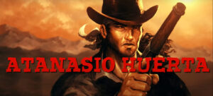 Atanasio Huerta: western chileno y marginalidad
